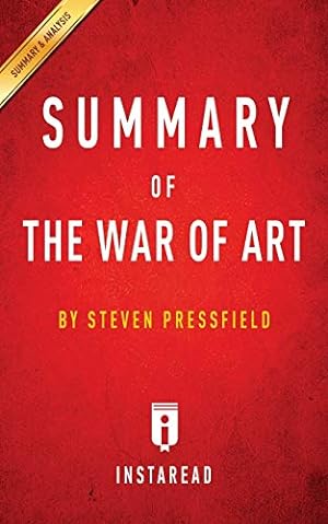 Bild des Verkufers fr Summary of The War of Art: by Steven Pressfield | Includes Analysis zum Verkauf von WeBuyBooks