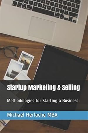 Seller image for Startup Marketing & Selling for sale by GreatBookPrices