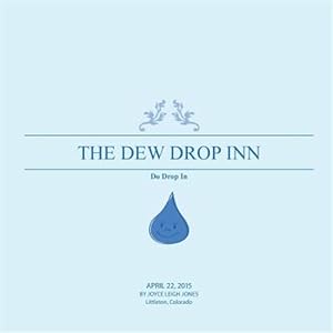 Imagen del vendedor de The Dew Drop Inn: Do Drop In a la venta por GreatBookPrices