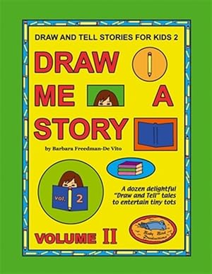 Immagine del venditore per Draw and Tell Stories for Kids venduto da GreatBookPrices