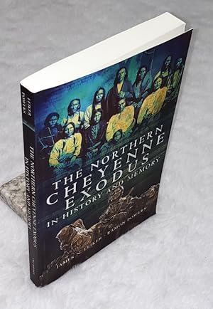 Bild des Verkufers fr The Northern Cheyenne Exodus In History and Memory zum Verkauf von Lloyd Zimmer, Books and Maps