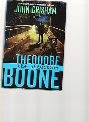 Imagen del vendedor de Theodore Boone: the Abduction a la venta por Mossback Books