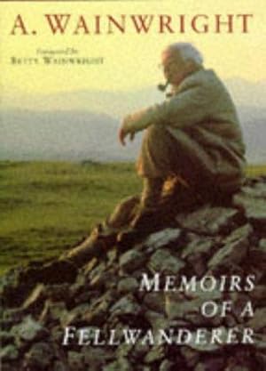 Bild des Verkufers fr Memoirs of a Fellwanderer (Wainwright Pictorial Guides) zum Verkauf von WeBuyBooks