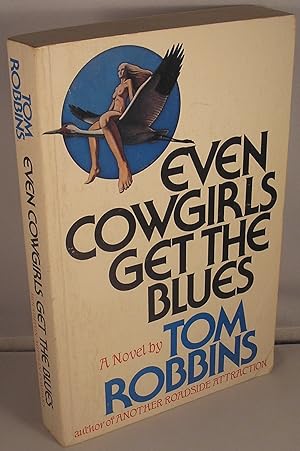 Seller image for Even Cowgirls Get the Blues for sale by Michael Fox (Ex-Bookseller)