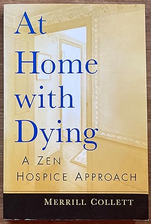 Seller image for At Home with Dying for sale by Molly's Brook Books