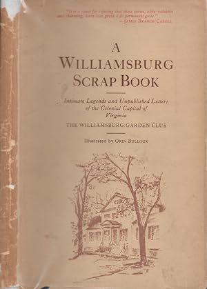 Image du vendeur pour A Williamsburg Scrap Book mis en vente par Americana Books, ABAA