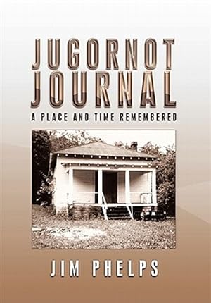 Seller image for Jugornot Journal : A Place and Time Remembered for sale by GreatBookPricesUK