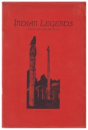 Indian Legends from the Land of Al-Ay-Ek-Sa