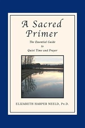 Seller image for A Sacred Primer for sale by GreatBookPrices