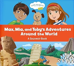 Seller image for Max, Mia and Toby's Adventures Around the World A Souvenir Book for sale by Reliant Bookstore