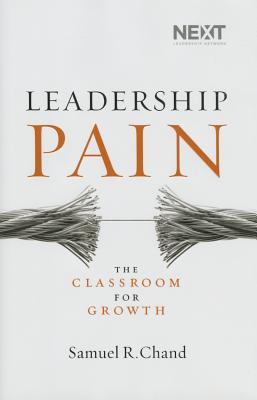 Seller image for Leadership Pain: The Classroom for Growth (Hardback or Cased Book) for sale by BargainBookStores