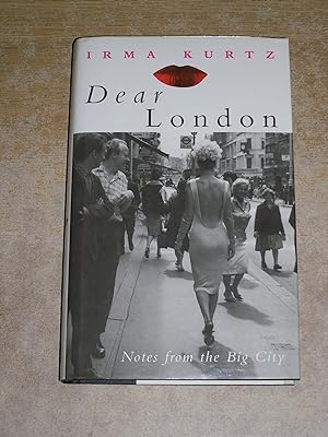 Imagen del vendedor de Dear London: Notes from the big city a la venta por Neo Books