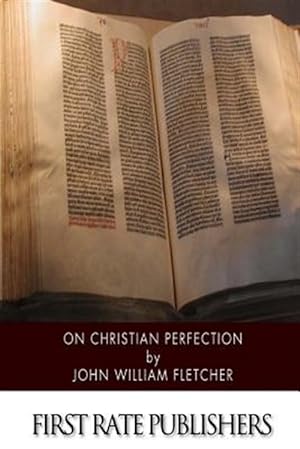 Seller image for On Christian Perfection for sale by GreatBookPrices