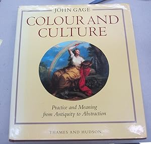 Imagen del vendedor de Colour and Culture; Practice and Meaning from Antiquity to Abstraction a la venta por Midway Book Store (ABAA)