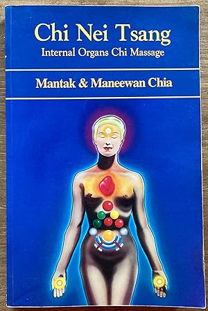 Seller image for Chi Nei Tsang Internal Organs Chi Massage for sale by Molly's Brook Books