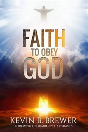 Immagine del venditore per Faith To Obey God venduto da GreatBookPrices