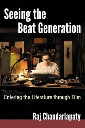 Immagine del venditore per Seeing the Beat Generation: Entering the Literature Through Film [Soft Cover ] venduto da booksXpress