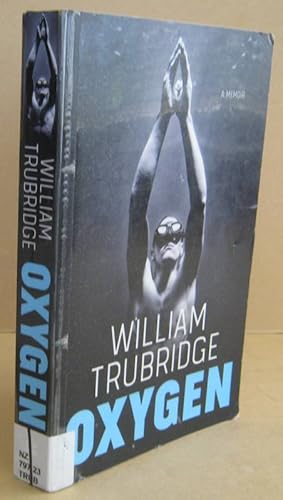 Seller image for Oxygen for sale by Mainly Fiction