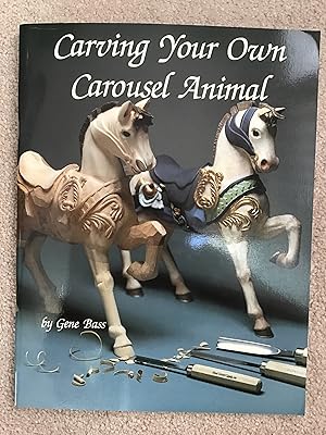 Bild des Verkufers fr Carving Your Own Carousel Animal zum Verkauf von EPFOL