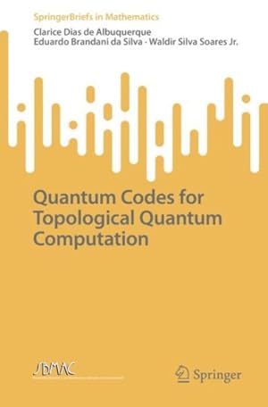 Seller image for Quantum Codes for Topological Quantum Computation for sale by GreatBookPrices