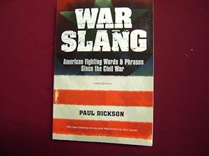 Image du vendeur pour War Slang. American Fighting Words & Phrases Since the Civil War. mis en vente par BookMine