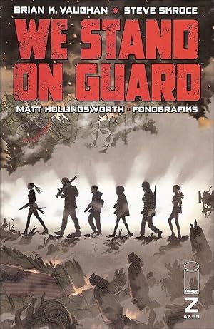 Seller image for WE STAND ON GUARD Issue 2 (1st print - Brian K.Vaughan - 2015) for sale by Comics Monster
