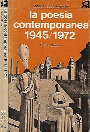 Seller image for La poesia contemporanea 1945 - 1972. for sale by FIRENZELIBRI SRL