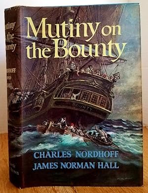 Seller image for MUTINY ON THE BOUNTY for sale by MARIE BOTTINI, BOOKSELLER