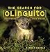 Seller image for The Search for Olinguito: Discovering a New Species (Sandra Markle's Science Discoveries) [Soft Cover ] for sale by booksXpress