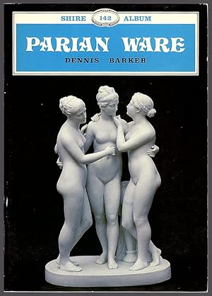 PARIAN WARE (SHIRE ALBUM, 142)