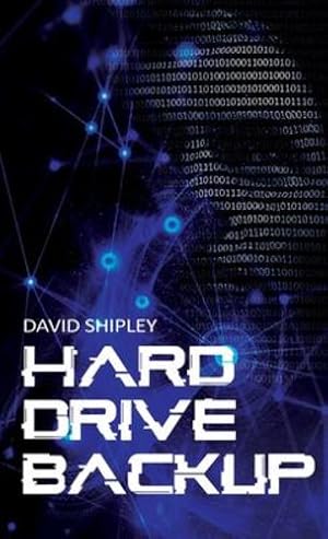 Seller image for Hard Drive Back-Up by Shipley, David [Hardcover ] for sale by booksXpress