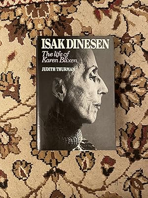 Bild des Verkufers fr Isak Dinesen: Life of Karen Blixen zum Verkauf von Bibliophiles Inc.