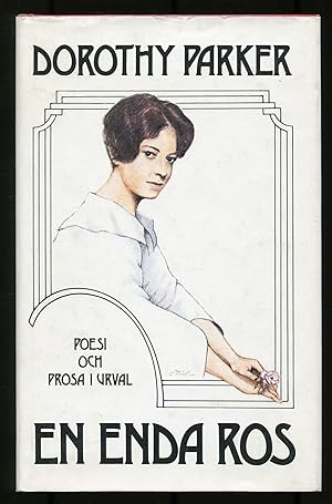 Imagen del vendedor de En Enda Ros: Poesi och Prosa i Urval (The Portable Dorothy Parker) a la venta por Between the Covers-Rare Books, Inc. ABAA