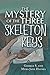 Seller image for The Mystery of the Three Skeleton Keys [Soft Cover ] for sale by booksXpress