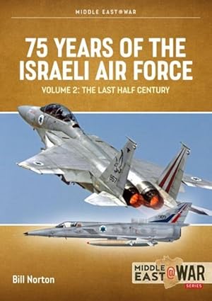 Seller image for 75 Years of the Israeli Air Force Volume 2 (Paperback) for sale by Grand Eagle Retail