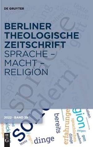 Bild des Verkufers fr Sprache - Macht - Religion (Berliner Theologische Zeitschrift) (German Edition) by Ruth Conrad, Corinna K ¶rting, Christiane Zimmermann [Hardcover ] zum Verkauf von booksXpress