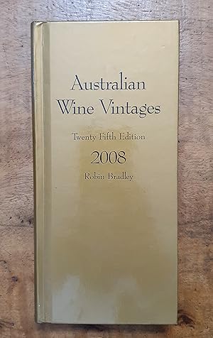AUSTRALIAN WINE VINTAGES: 2008 Gold Book