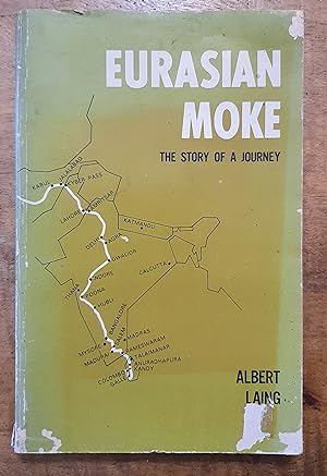 EURASIAN MOKE: The Story of a Journey