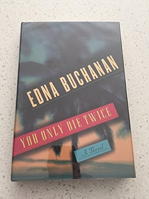 Imagen del vendedor de You Only Die Twice: A Novel (Britt Montero Mysteries) a la venta por Reliant Bookstore