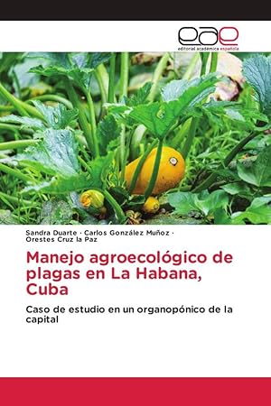 Imagen del vendedor de Manejo agroecolgico de plagas en La Habana, Cuba a la venta por moluna