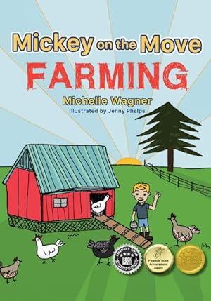 Bild des Verkufers fr Mickey on the Move : Farming zum Verkauf von GreatBookPrices
