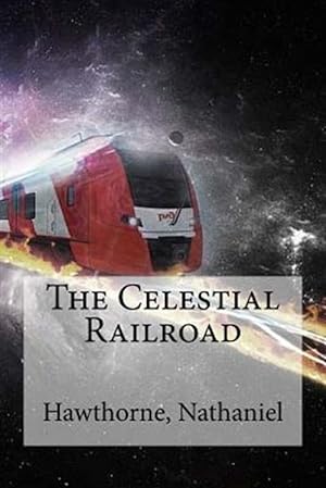 Imagen del vendedor de Celestial Railroad a la venta por GreatBookPricesUK