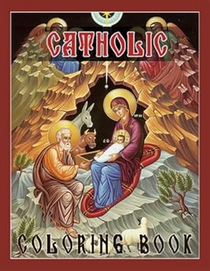Image du vendeur pour Catholic Coloring Book: Catholic Saints for Kids, Heavenly Friends, Catholic Coloring Books for Kids mis en vente par GreatBookPrices