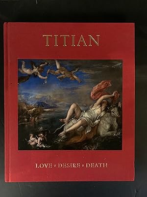 Image du vendeur pour Titian Love Desire Death mis en vente par The Known World Bookshop