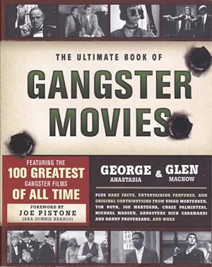 Seller image for The Ultimate Book of Gangster Movies: Featuring the 100 Greatest Gangster Films of All Time for sale by Goulds Book Arcade, Sydney