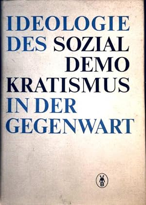 Ideologie des Sozialdemokratismus in der Gegenwart