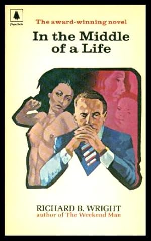 Seller image for IN THE MIDDLE OF A LIFE for sale by W. Fraser Sandercombe