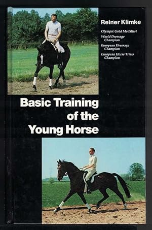 BASIC TRAINING OF THE YOUNG HORSE