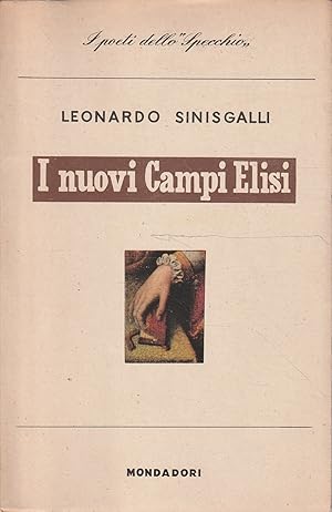 1° edizione! I nuovi Campi Elisi di Leonardo Sinisgalli
