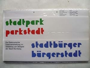 Stadt Park - Park Stadt. Eine Ausstellung aus der Bundesrepublik Deutschland. Eingerichtet vom Ar...